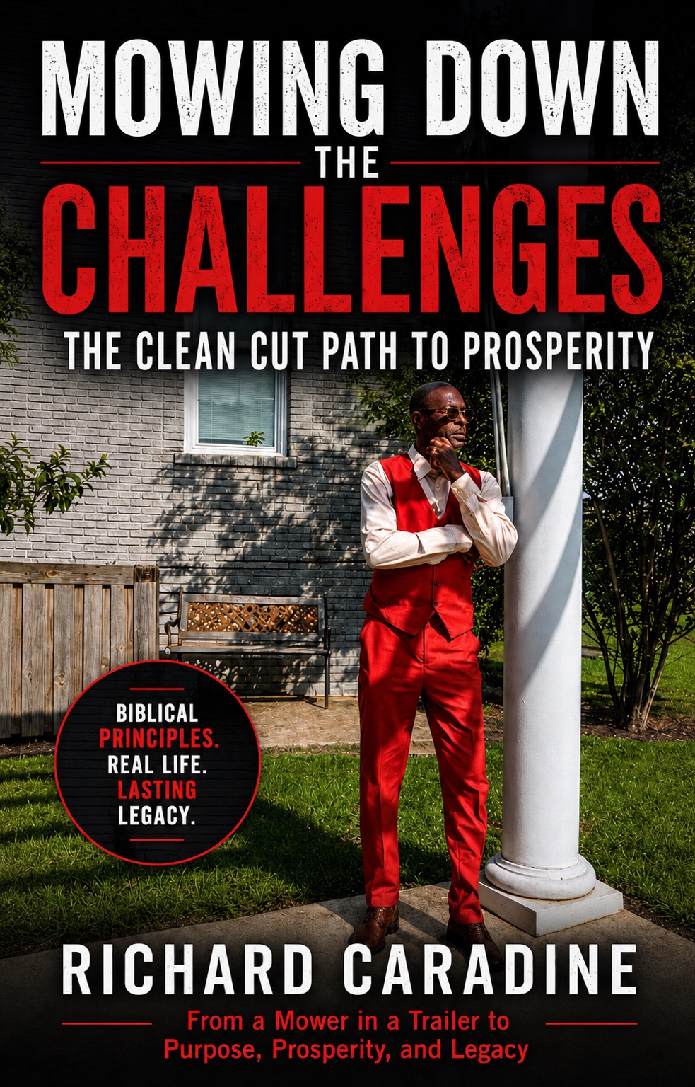 Approved front cover of Mowing Down the Challenges by Richard Caradine